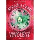 Strážci času 1: Vyvolený - Marianne Curley