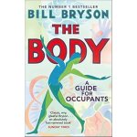 The Body - Bill Bryson – Zboží Dáma