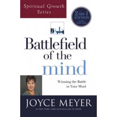 Battlefield of the Mind Spiritual Growth Series: Winning the Battle in Your Mind Meyer JoycePaperback – Hledejceny.cz