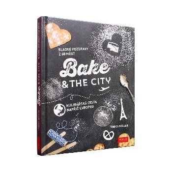 Bake & the City - kniha