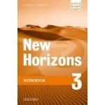 NEW HORIZONS 3 WORKBOOK International Edition - RADLEY, P – Hledejceny.cz