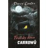 Kniha Přízraky domu Carrowů - limitovaná edice - Darcy Coates
