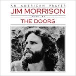 Jim Morrison - An American Prayer - Music By The Doors LP – Hledejceny.cz