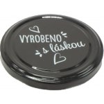 Zavařovací víčko VYROBENO S LÁSKOU ČERNÉ TO 82 (paster do 105°C) – Zboží Dáma