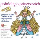 Pohádky o princeznách - Jan Šťastný, Jitka Molavcová, Marek Vašut