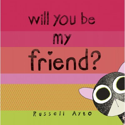 Will You Be My Friend? kniha o hledání kamaráda v angličtině