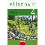 Člověk a jeho svět - Příroda 4 - učebnice - Frýzová I., Dvořák L., Jůzlová P. – Hledejceny.cz