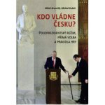 Kdo vládne Česku? - Miloš Brunclík – Hledejceny.cz