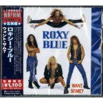 Roxy Blue - Want Some? LTD CD – Zbozi.Blesk.cz