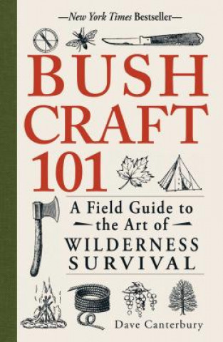 Bushcraft 101 - Canterbury Dave