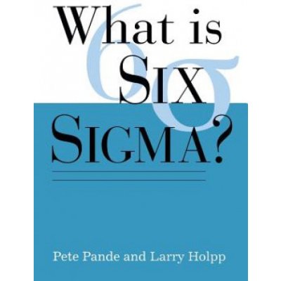 What Is Six Sigma? – Hledejceny.cz