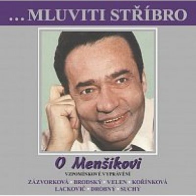 O Menšíkovi - Vzpomínkové vyprávění, CD – Zbozi.Blesk.cz