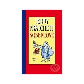 Pratchett Terry - Kobercové - ilustrovaná