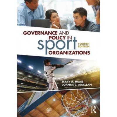 Governance and Policy in Sport Organizations – Hledejceny.cz