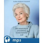 Pět amerických prezidentů, česká babička a já – Zboží Dáma