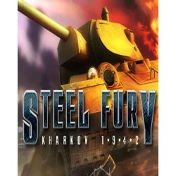 Steel Fury: Kharkov 1942