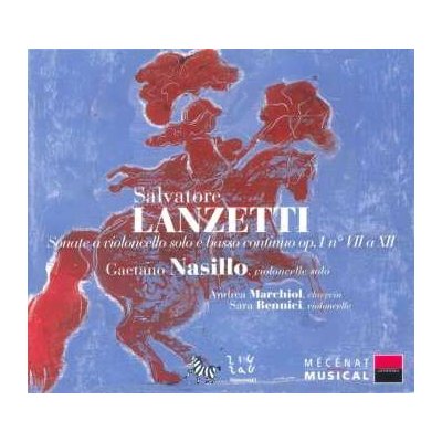 Salvatore Lanzetti - Sonate A Violoncello Solo E Basso Continuo Op. 1 N° VII A XII CD – Zboží Mobilmania