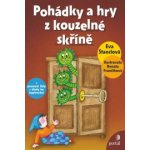 Pohádky a hry z kouzelné skříně - Eva Štanclová – Hledejceny.cz