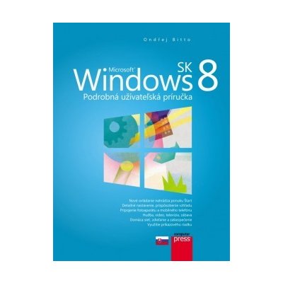 Microsoft Windows 8 SK - Podrobná užívateľská príručka