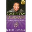 Rich Dad´s Cashflow Quadrant : Guide to Financial Freedom - Kiyosaki Robert T.