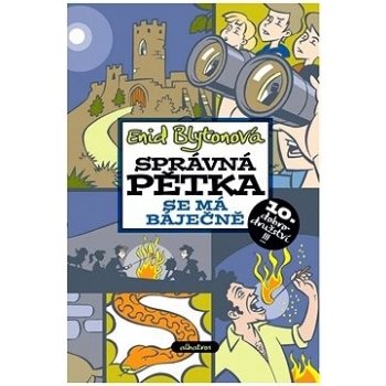 Správná pětka se má báječně - Enid Blytonová