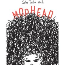 Mophead: How Your Difference Makes a Difference Marsh Selina TusitalaPevná vazba