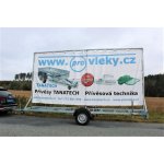 Unikol Reklamní přívěs UNK Eurobillboard 5,1x2,4m 750kg – Hledejceny.cz