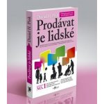 Prodávat je lidské - Daniel H. Pink – Zbozi.Blesk.cz