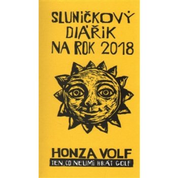 Sluníčkový diářík na rok 2018 Honza Volf