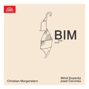 Bim, bam, bum - Christian Morgenstern - čte Miloš Kopecký