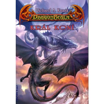 DragonRealm 10 Král koní Knaak Richard A.