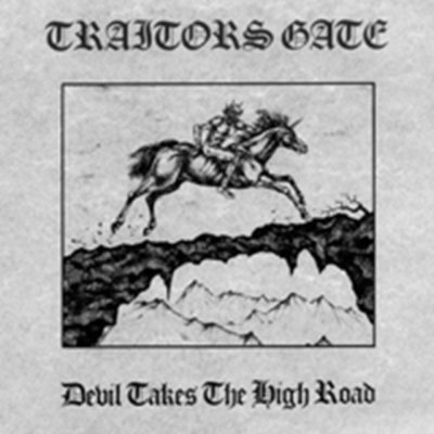 Traitors Gate - Devil Takes The High Road CD – Zbozi.Blesk.cz