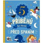 5 příběhů ke čtení Před spaním – Hledejceny.cz
