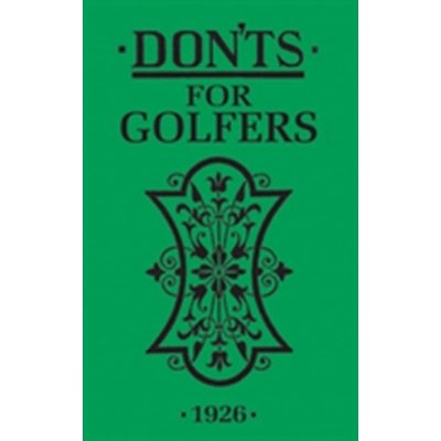 Don'ts for Golfers Sandy Green Hardback