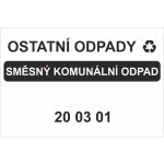 Ostatní odpady 200301 - Směsný komunální odpad Samolepka PVC A5 (210 x 148 mm) – Zboží Dáma