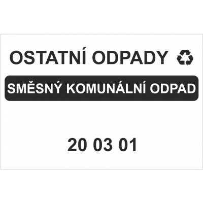 Ostatní odpady 200301 - Směsný komunální odpad Samolepka PVC A5 (210 x 148 mm) – Zboží Dáma