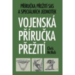 Vojenská příručka přežití – Zbozi.Blesk.cz