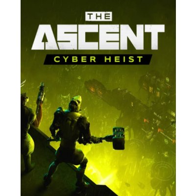 The Ascent Cyber Heist