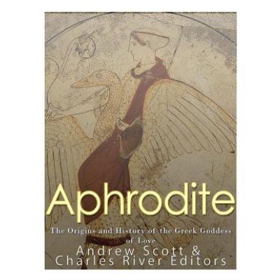 Aphrodite: The Origins and History of the Greek Goddess of Love – Zboží Mobilmania