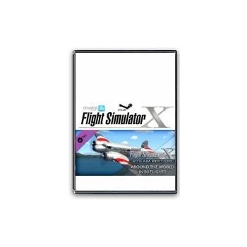 Flight Simulator X Steam Edition - ADD ONS Around the World in 80 flights