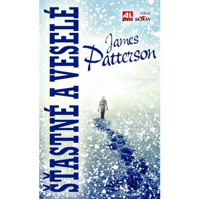 Šťastné a veselé - James Patterson – Zboží Mobilmania