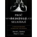 Proč ředitelé selhávají - David L. Dotlich, Peter C. Cairo