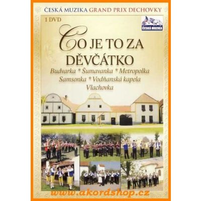 Grand Prix dechovka - Co je to za děvčátko DVD – Hledejceny.cz