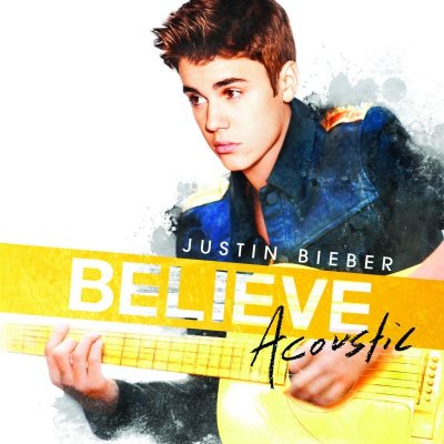 Bieber Justin - Believe-Acoustic CD – Zboží Mobilmania