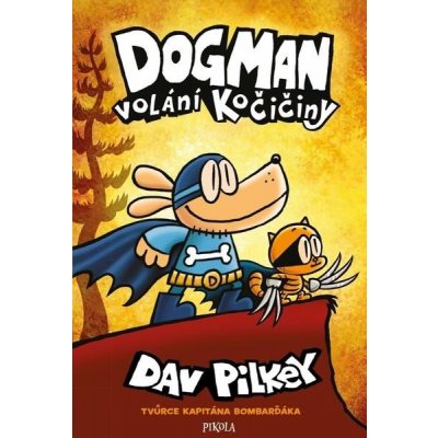 Dogman Volání kočičiny