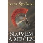 Slovem a mečem – Hledejceny.cz
