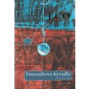 Kniha Foucaultovo kyvadlo - Umberto Eco