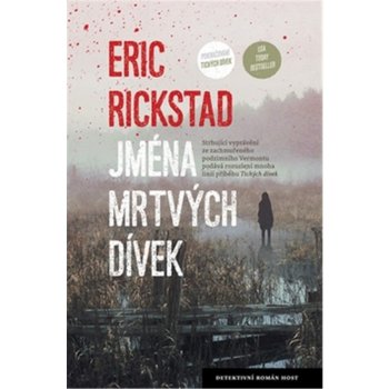 Jména mrtvých dívek - Eric Rickstad