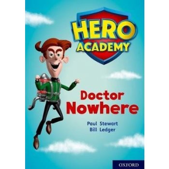 Hero Academy: Oxford Level 11, Lime Book Band: Doctor Nowhere