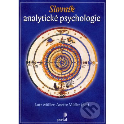 Slovník analytického psychologie - Lutz Müller, Anette Müller